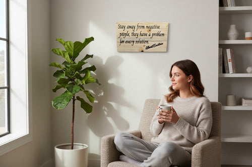 TK Wood Designs Albert Einstein quote wood art sign. "Stay away from negative people, they have a problem for every solution."