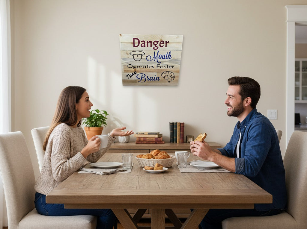 TK Wood Designs handcrafted wooden sign with 'Danger Mouth Operates Faster Than Brain' text and illustrations of a mouth and brain.