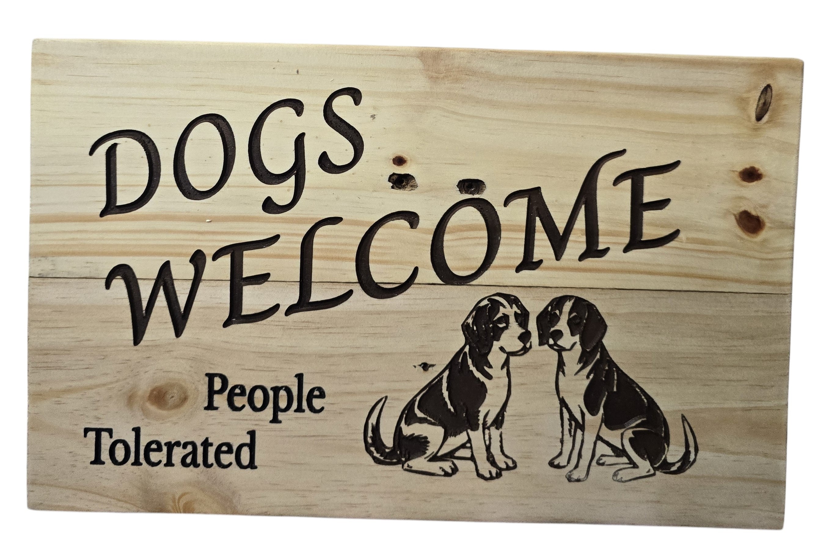 TK Wood Designs wooden sign with "Dogs Welcome, People Tolerated" text and two dog illustrations.