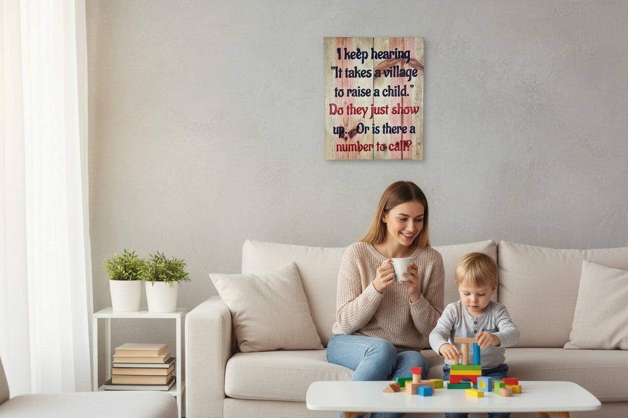 TK Wood Designs rustic wooden wall sign with a humorous parenting quote hanging in a cozy living room with a mother and child.