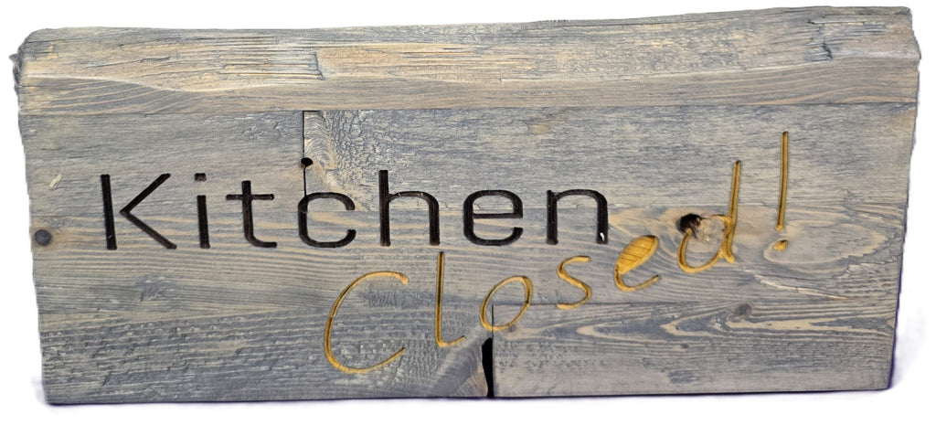 TK Wood Designs rustic wooden sign with "Kitchen Closed!" carved in dark and gold lettering. 7" H x 13" L.