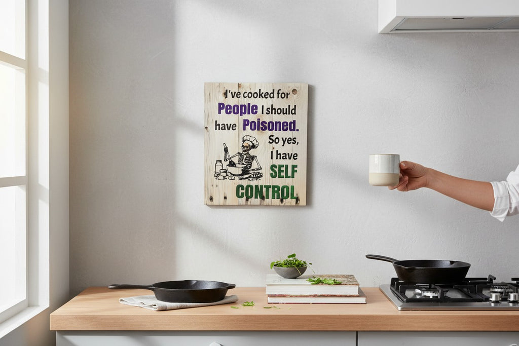 TK Wood Designs natural wood kitchen wall art with skeleton chef illustration and witty quote about self-control.