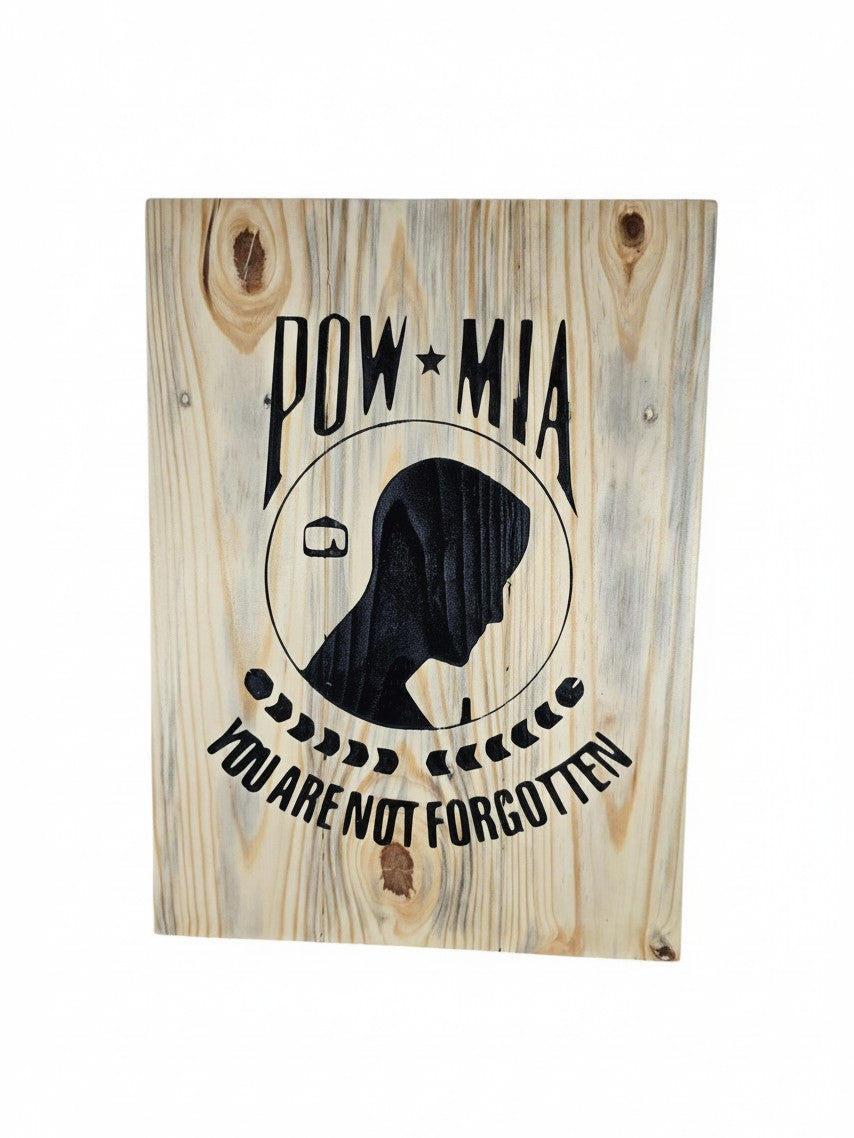 TK Wood Designs POW MIA wooden sign featuring a black silhouette graphic and the text You Are Not Forgotten