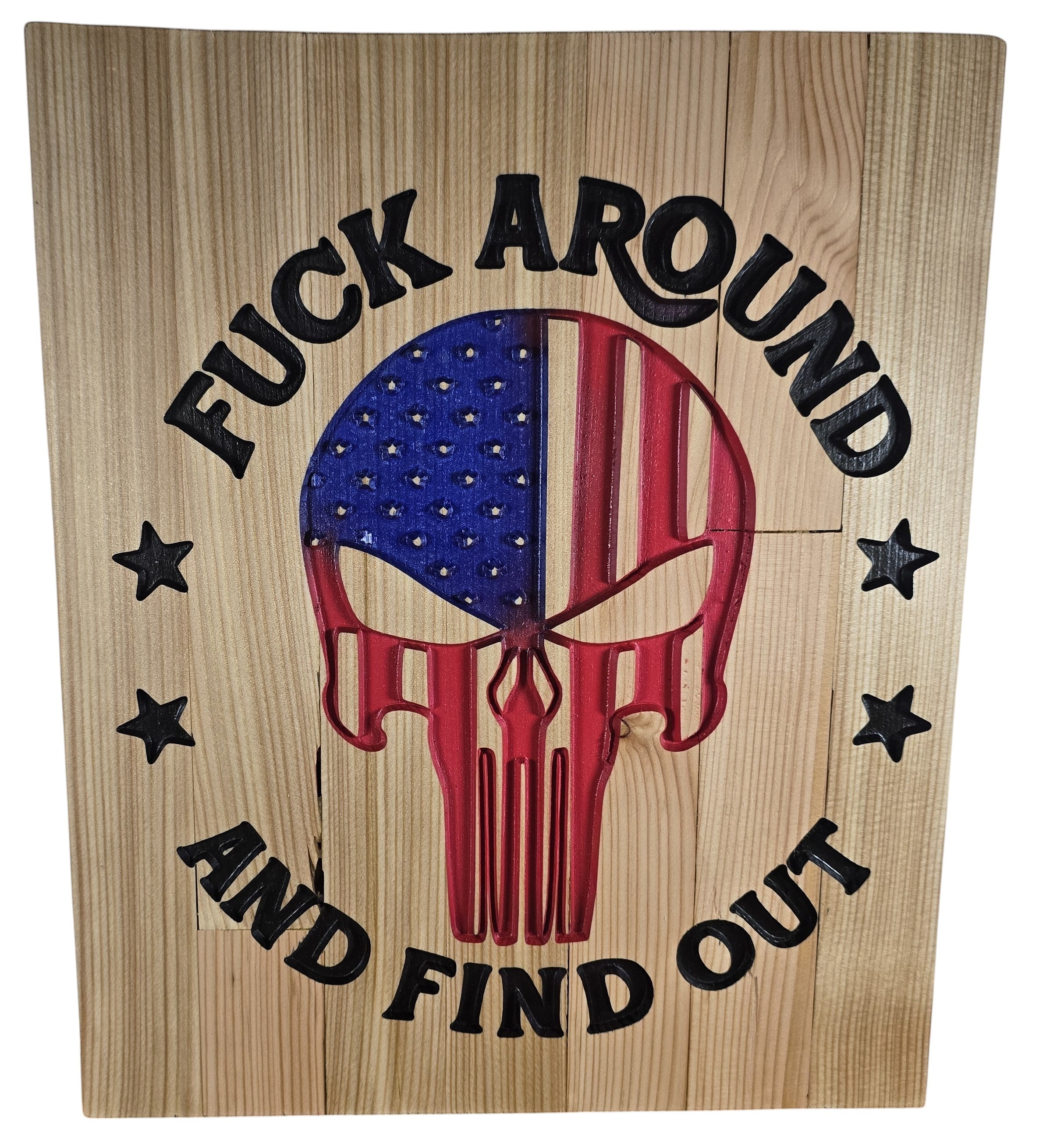 TK Wood Designs wooden sign with Punisher skull American flag design and text "FUCK AROUND AND FIND OUT".