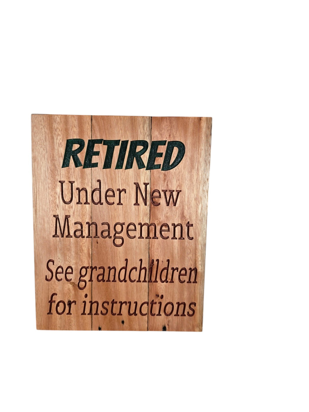 TK Wood Designs rustic wooden retirement sign with engraved text about grandchildren under new management