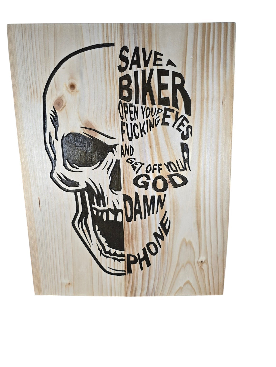 TK Wood Designs skull typography wooden wall art with a biker safety message burned into natural grain wood.