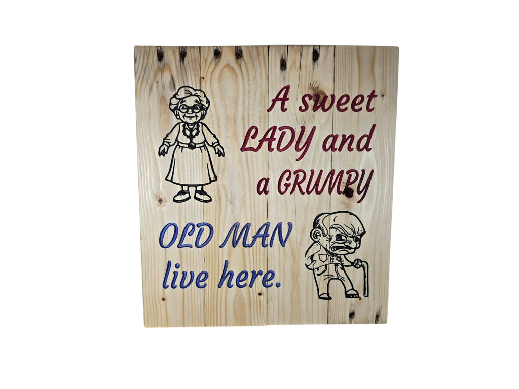 TK Wood Designs rustic wooden wall sign featuring a sweet lady and grumpy old man illustration with humorous text