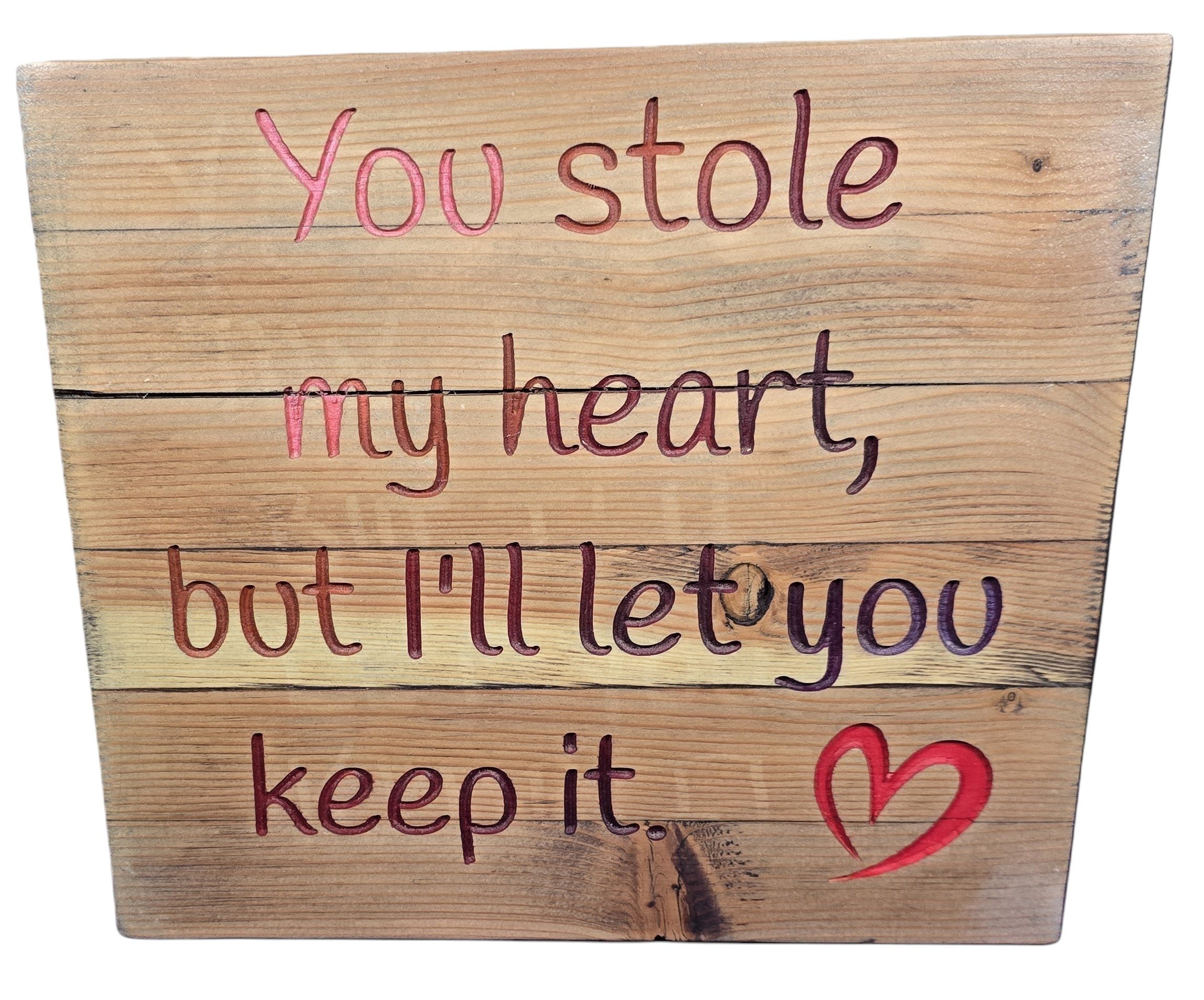 TK Wood Designs rustic wooden sign with carved lettering reading "You stole my heart, but I'll let you keep it." and a red heart accent.